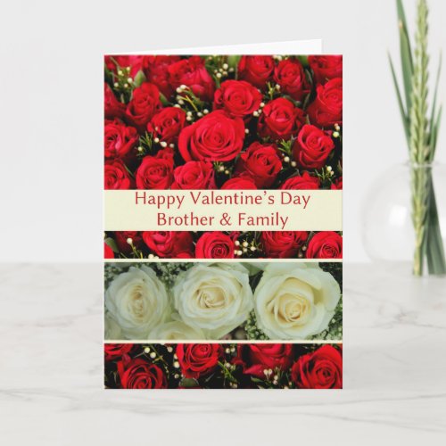 Brother  Family  Happy Valentines Day Roses Holiday Card