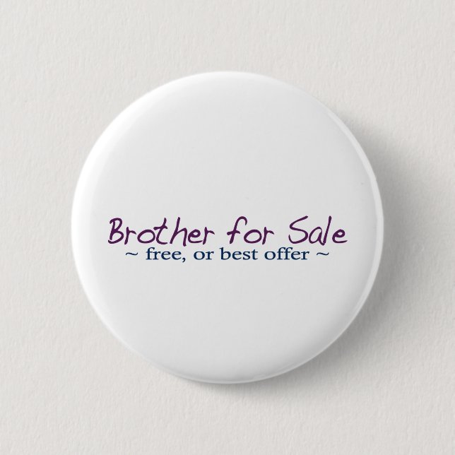 Brother for Sale Button (Front)