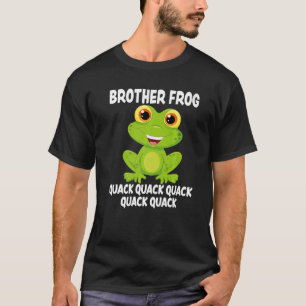 Brother Frog Animal Pun Love Amphibian Toad Frogs T-Shirt