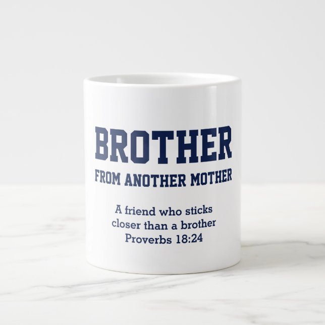 BROTHER FROM ANOTHER MOTHER | Christian Bromance Giant Coffee Mug (Front)