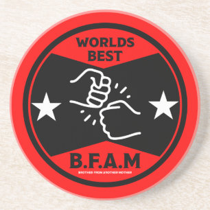 Brother From Another Mother Coaster