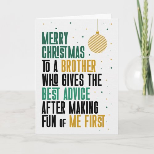 Brother Funny Christmas Banter and Sibling Rivalry Holiday Card