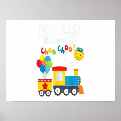 Brother Gift Crew Train Theme Birthday Train Poster