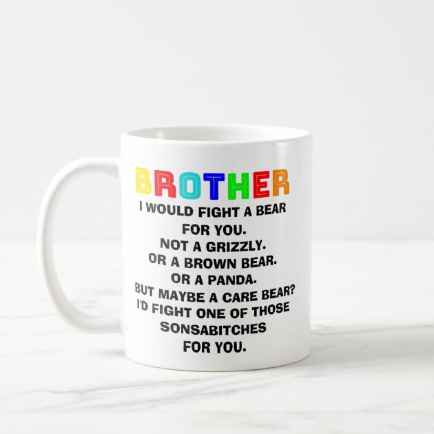 I Smile Because You Are My Brother Funny Gifts for Brother Sarcastic Coffee  Mug Gifts Big Brother Gifts Gifts From Sister Gifts for Him 651 - Etsy