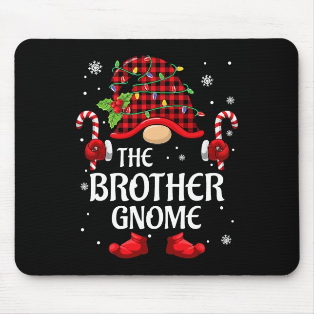 Brother Gnome Matching Christmas Pjs For Family  Mouse Pad (Front)