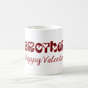 Brother Happy Valentine Cute Cupid Typography Coffee Mug