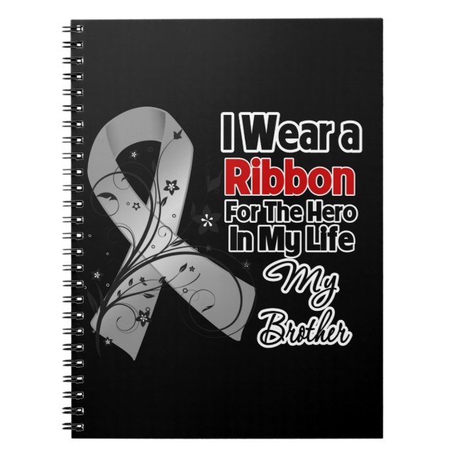 Brother Hero in My Life Brain Cancer Notebook (Front)