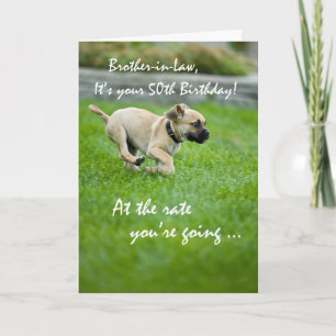 Brother-in-Law, 50th Birthday Puppy Running Card