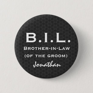 BROTHER IN LAW Black White Wedding V02 Pinback Button