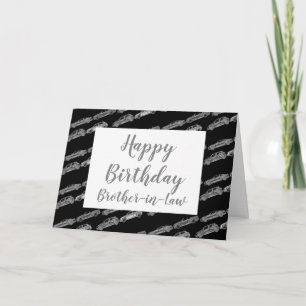 Brother-in-Law Chrome Grey Cars Vehicles Birthday Card