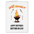 Brother In Law Grill Master Birthday