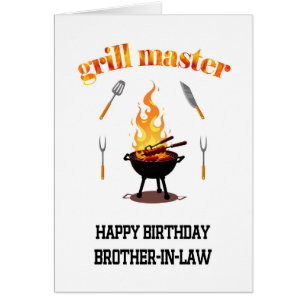 Brother In Law Grill Master Birthday Cards