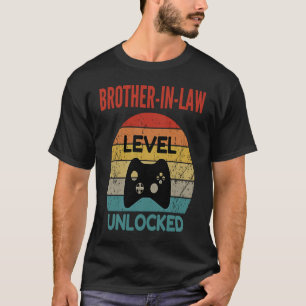 Brother in law Level Unlocked  Gamer  For New Brot T-Shirt