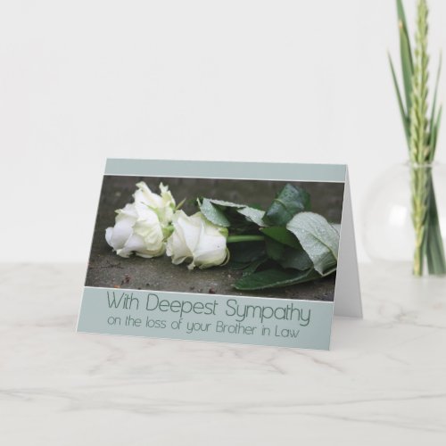 Brother in law loss Sympathy rose card