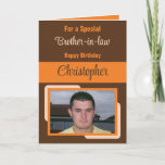 Brother in law name photo brown orange birthday card<br><div class="desc">For a special brother-in-law birthday card.
Personalize this Greetings Card with a photo and a name.
Designed in brown,  orange and peach.</div>