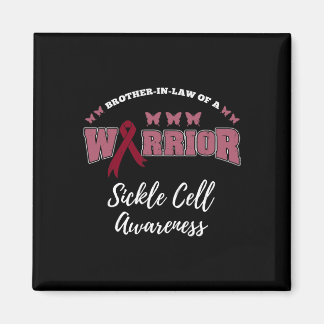 Brother In Law Of A Warrior Sickle Cell Awareness Magnet