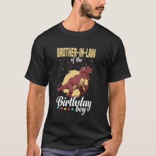 Brother-in-law of The Birthday Boy Dinosaur T-Shirt