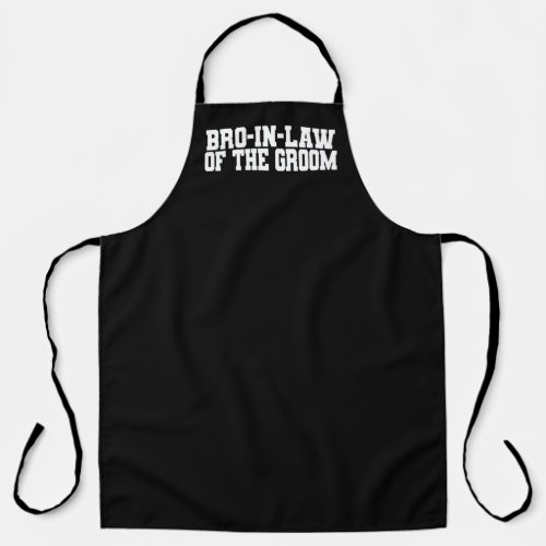 Brother_In_Law Of The Groom Wedding Family Matchin Apron