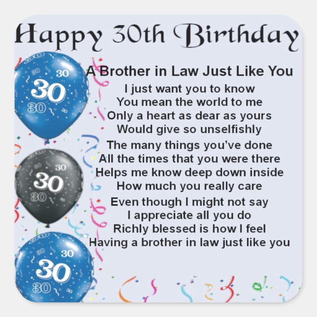 Brother in Law Poem 30th Birthday Square Sticker (Front)