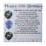 Brother in Law Poem 50th Birthday Tile<br><div class="desc">A great gift for a brother in law on his 50th birthday</div>