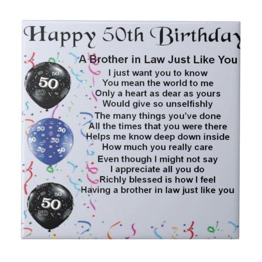 Brother in Law Poem 50th Birthday Tile | Zazzle.com