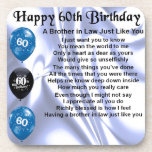 Brother in Law Poem 60th Birthday Beverage Coaster<br><div class="desc">A great gift for a brother in law on his 60th birthday</div>