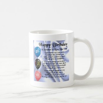 Brother In Law Poem -  Happy Birthday Coffee Mug by Lastminutehero at Zazzle