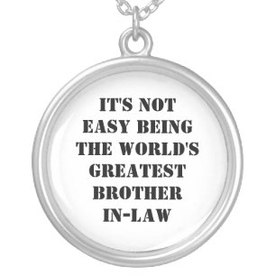 Brother-In-Law Silver Plated Necklace