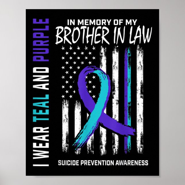 Brother In Law Suicide Awareness Prevention Americ Poster (Front)