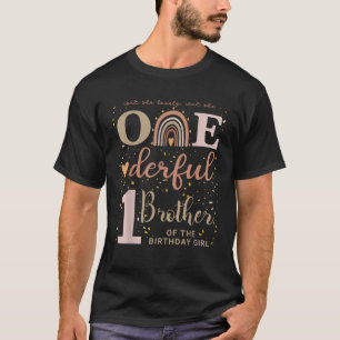 Brother Isnt She Onederful 1st Birthday Neutral Bo T-Shirt