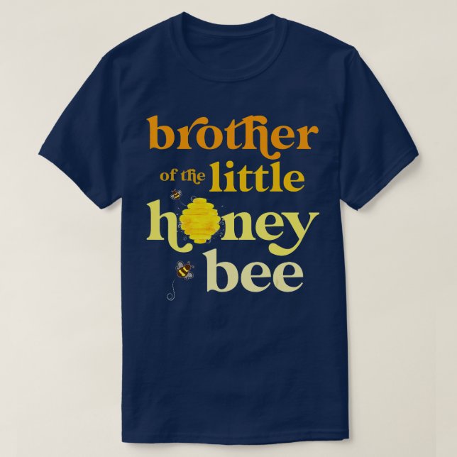 Brother Little Honey Bee Birthday Gender Reveal Ba T-Shirt (Design Front)