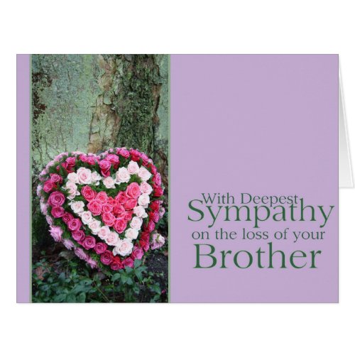 Brother loss Sympathy rose card