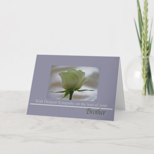 Brother loss Sympathy rose card