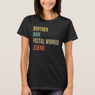 Brother Man Postal Worker Legend T-Shirt