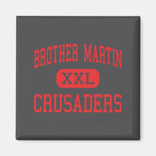 Brother Martin Crusaders High New Orleans _1  Magnet