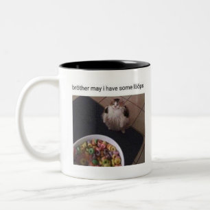 Brother may I have some loops Two-Tone Coffee Mug