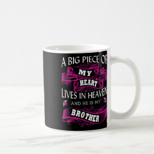 Brother Memorial Day My Guardian Angel A Big Piece Coffee Mug