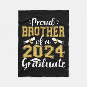 Brother Of A Cl Of 2024 Graduate Senior Graduation Fleece Blanket
