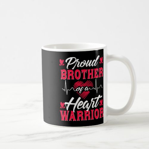 Brother Of A Heart Warrior Chd Awareness  Coffee Mug