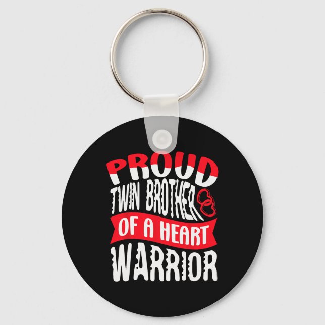 Brother Of A Heart Warrior Heart Disease Defect Ch Keychain (Front)