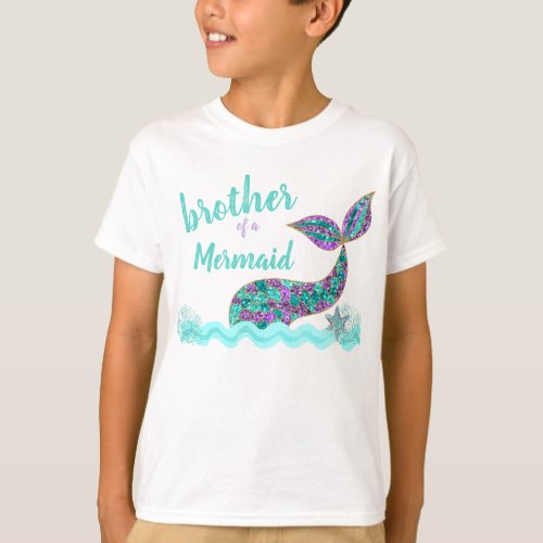 Brother of a Mermaid birthday Party tshirt