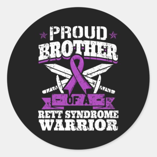 Brother Of A Rett Syndrome Warrior Rtt Awareness B Classic Round Sticker