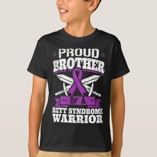 Brother Of A Rett Syndrome Warrior Rtt Awareness B T_Shirt
