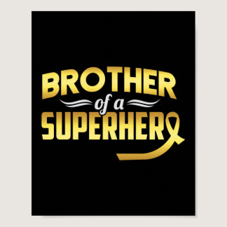 Brother Of A Superhero Childhood Cancer Awareness Poster