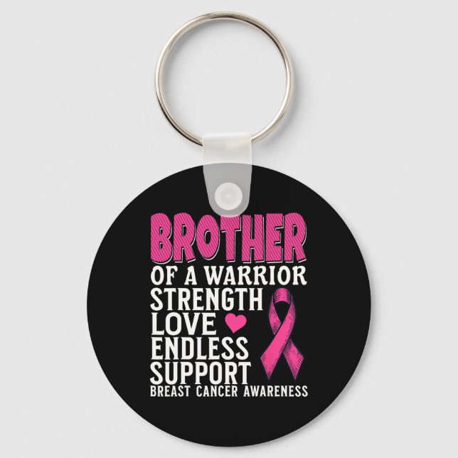 Brother Of A Warrior Breast Cancer Awareness Suppo Keychain (Front)