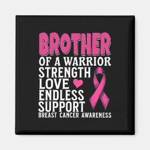 Brother Of A Warrior Breast Cancer Awareness Suppo Magnet