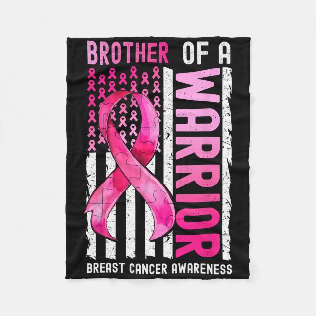 Brother Of A Warrior Breast Cancer Usa Flag Awaren Fleece Blanket (Front)