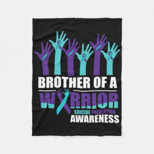 Brother Of A Warrior Suicide Awareness Mental Heal Fleece Blanket