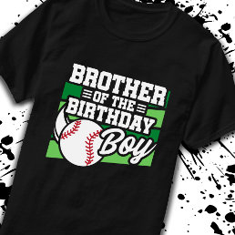 Brother of Birthday Boy Boys Baseball Birthday T-Shirt