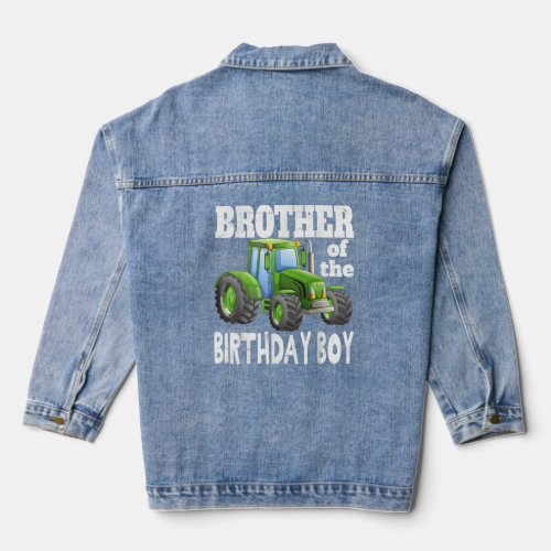 Brother of Birthday Boy Kids Farm Tractor Party Id Denim Jacket